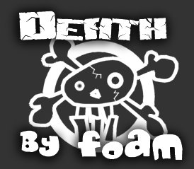Death by Foam